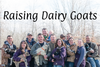 Raising Dairy Goats Online Course